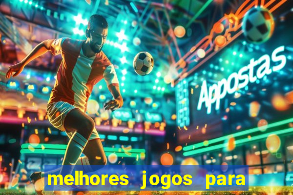 melhores jogos para ganhar dinheiro na internet